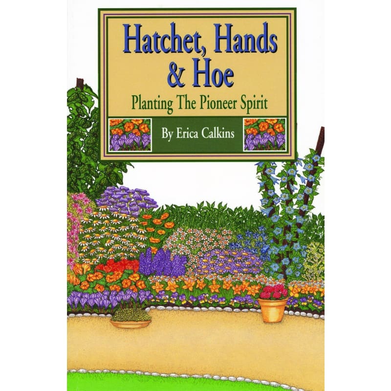Hatchet Hands and Hoe - Books