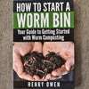How to Start a Worm Bin - Books