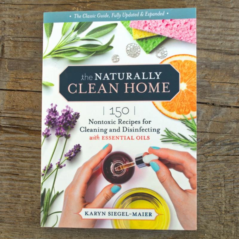 The Naturally Clean Home 3rd Edition